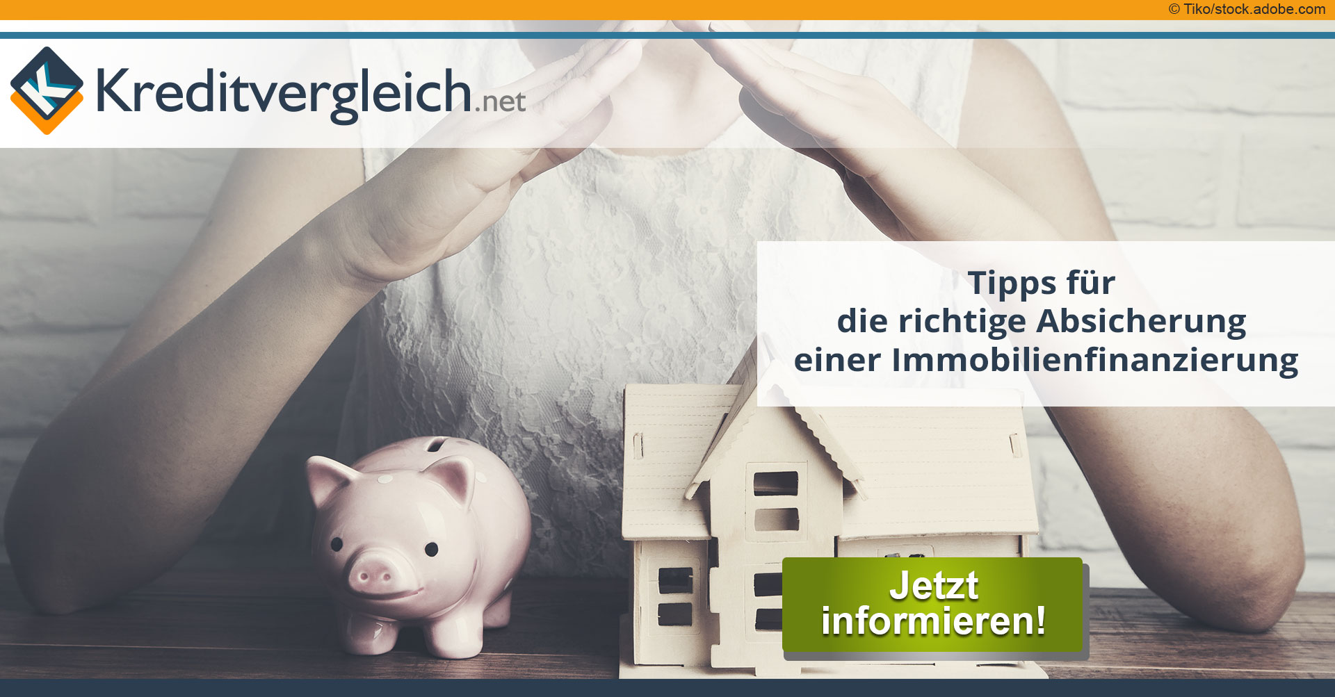 Immobilienfinanzierung Welche Versicherung ist wichtig?
